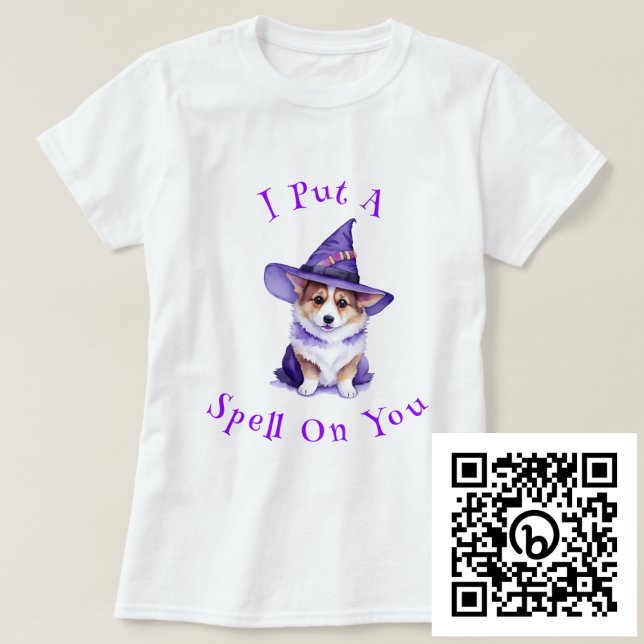 I Put A Spell On You Corgi Witch T-Shirt (Creator Uploaded)