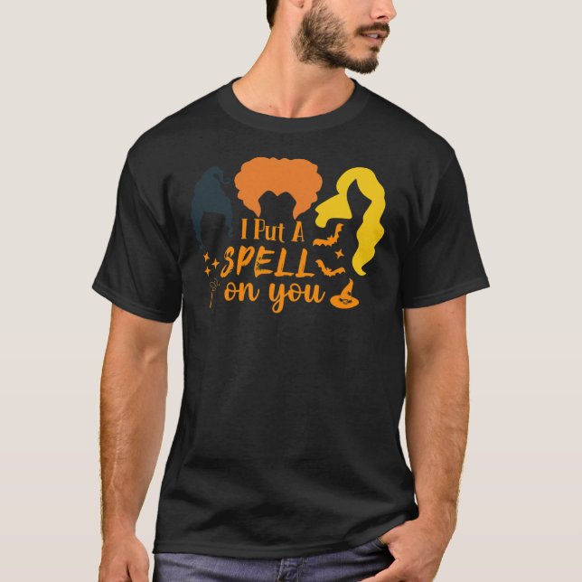 I Put A Spell On You Funny Halloween Essential  T-Shirt (Front)