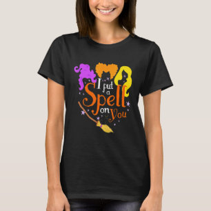 I Put A Spell On You Witch Sisters Halloween T-Shirt