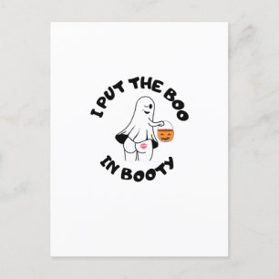 I put boo in front of the booty, funny ghost postcard