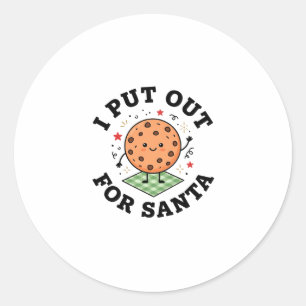 I Put Out For Santa Cookie Christmas Classic Round Sticker