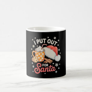 I Put Out For Santa Cookies Hot Cocoa Christmas Coffee Mug