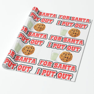I PUT OUT FOR SANTA WRAPPING PAPER