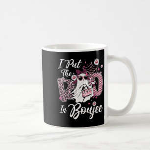 I Put The Boo In Boujee Ghost Funny Nk Leopard Hal Coffee Mug
