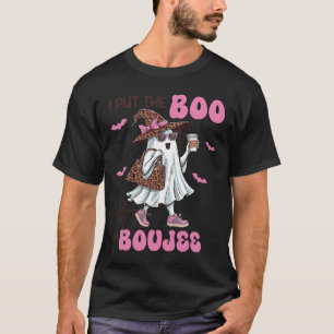 I Put The Boo In Boujee Halloween Cute Lady Ghost  T-Shirt