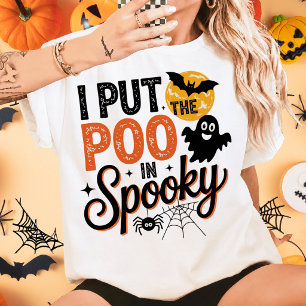 I Put The Poo In Spooky Halloween T-Shirt