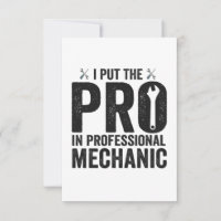 I Put the Pro in Professional Mechanic Funny Gift