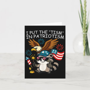 I Put The Tism In Patriotism Athletic Eagle _3  Card