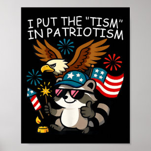 I Put The Tism In Patriotism Athletic Eagle Poster