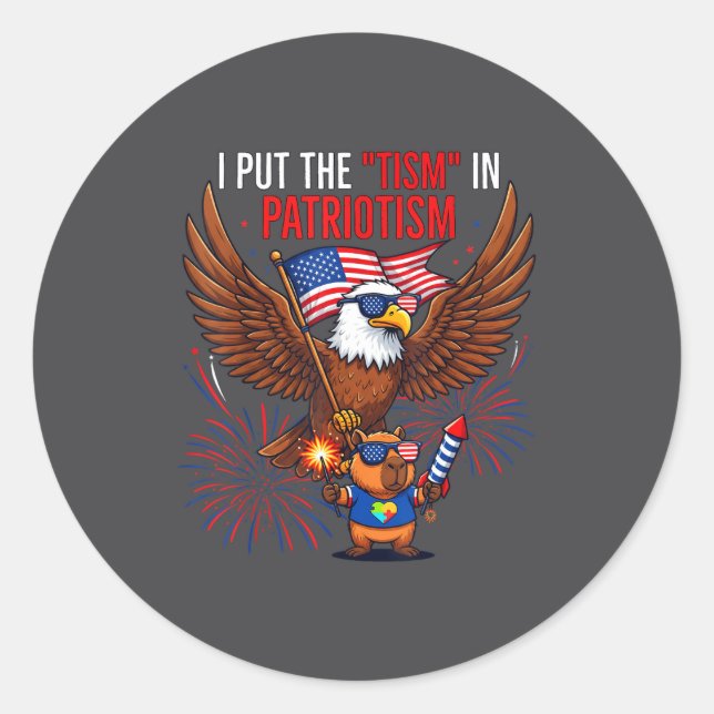 I Put The Tism In Patriotism Athletic Eagle Tism F Classic Round Sticker (Front)