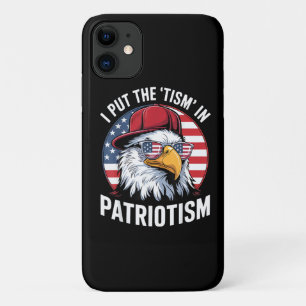 I Put The Tism in Patriotism Case-Mate iPhone Case