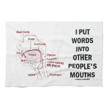 I Put Words Into Other People's Mouths (Anatomy)