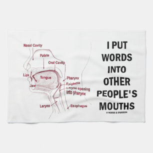 I Put Words Into Other People's Mouths (Anatomy) Tea Towel