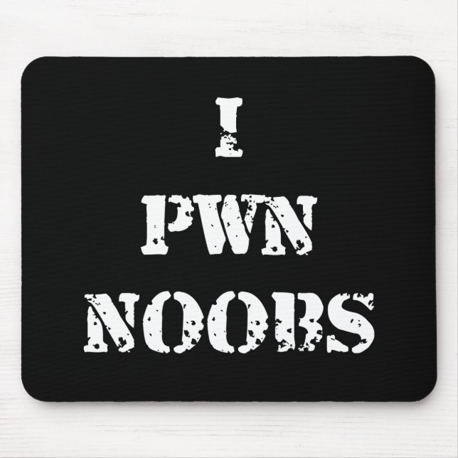 I Pwn Noobs Mouse Pad (Front)