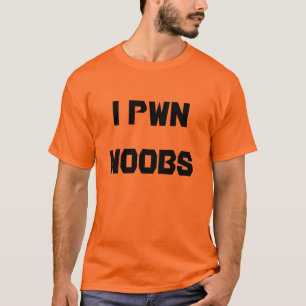 I PWNNOOBS T-Shirt