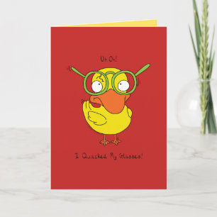I Quacked My Glasses - Duck Greeting Card