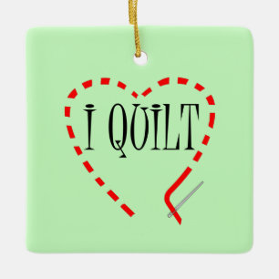 I Quilt Ceramic Ornament
