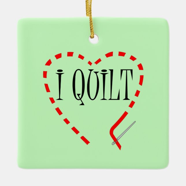 I Quilt Ceramic Ornament (Front)