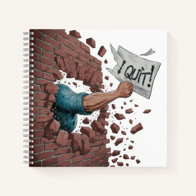 I Quit Notebook (Front)