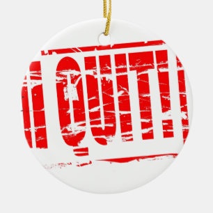 I quit red rubber stamp effect ceramic tree decoration