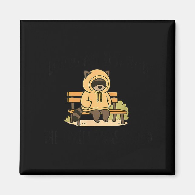 I Raccoon Doing Brain Issued Magnet (Front)
