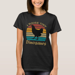 I Raise Tiny Dinosaurs Vintage Retro 70S Chicken T-Shirt