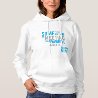 I Raised My Favourite Athlete - Light Blue Hoodie