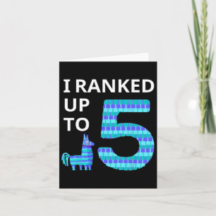 I Ranked Up To 5 Birthday Video Game Llama Piñata  Card