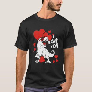 I rawr you Dinosaur Trex Valentine's Day Boys Girl T-Shirt