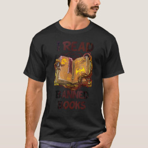 I Read Banned Books Avid Readers Bibliophile Book T-Shirt
