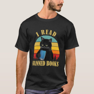 I Read Banned Books Black Cat Reader Bookworm T-Sh T-Shirt