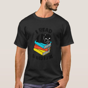 I Read Banned Books  Black Cat Reader Bookworm Wom T-Shirt