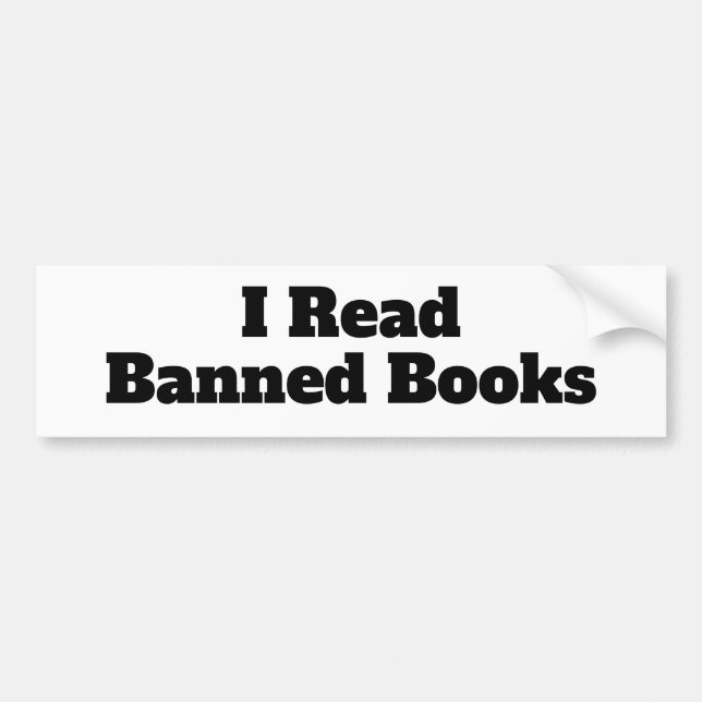 I Read Banned Books Bumper Sticker (Front)