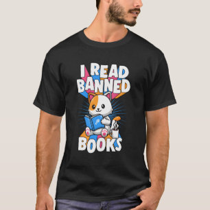 I Read Banned Books Cat Book Worm Literary Quote T-Shirt
