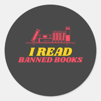 I Read Banned Books Classic Round Sticker