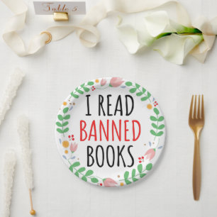 I Read Banned Books Funny Quote   Paper Plate