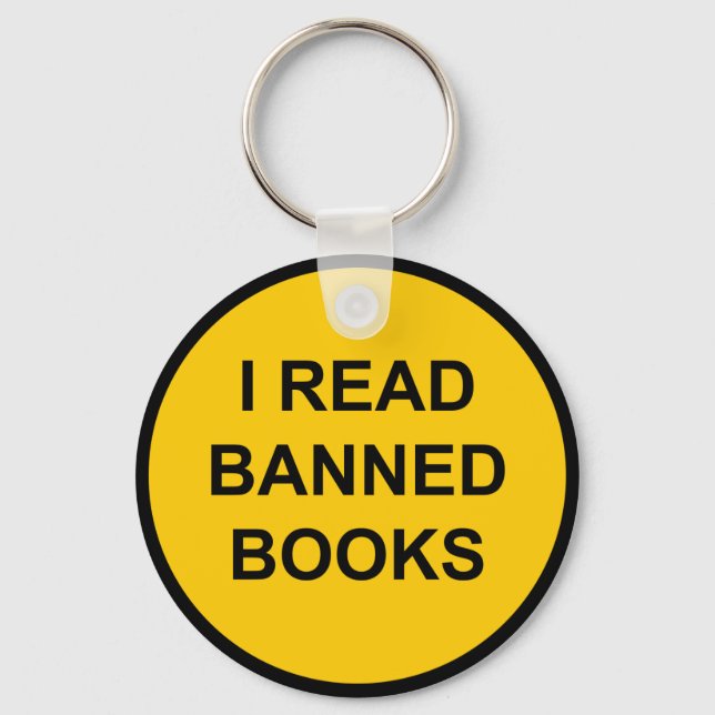 I Read Banned Books Key Ring (Front)