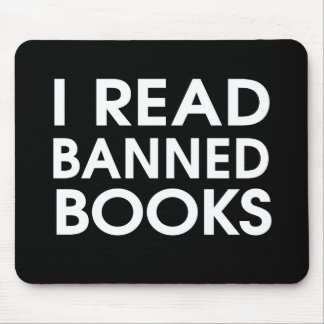 I Read Banned Books Mouse Pad