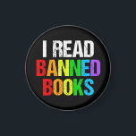 I Read Banned Books Rainbow Magnet<br><div class="desc">I read banned books. A cool rainbow magnet for people who like reading LGBTQ novels and other things that have been removed from the school library. A cute liberal gift.</div>