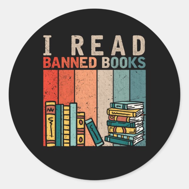 I Read Banned Books Reader Bookworm Classic Round Sticker (Front)