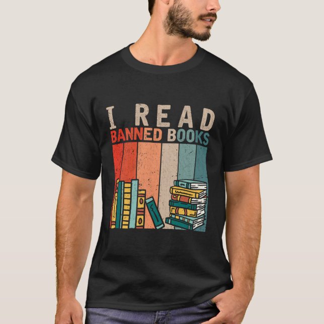 I Read Banned Books Reader Bookworm T-Shirt (Front)
