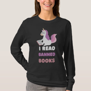 I Read Banned Books Reader Bookworm Unicorn Readin T-Shirt