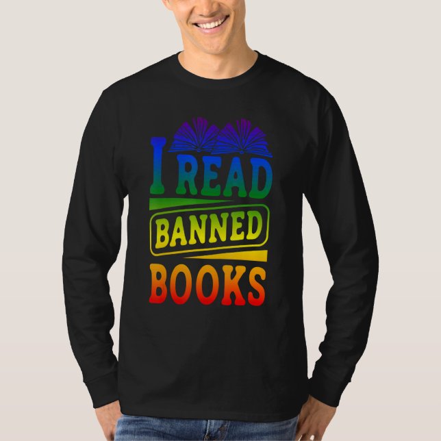 I Read Banned Books Reading Library 1 T-Shirt (Front)