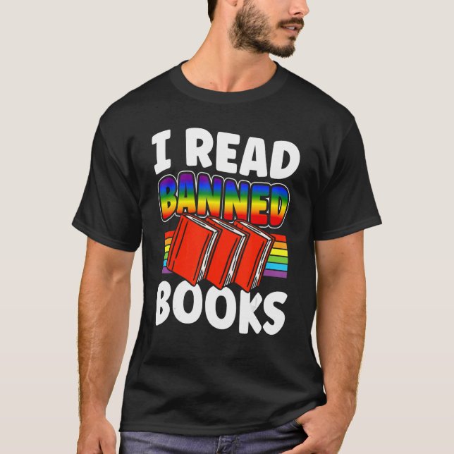 I Read Banned Books Reading Library 4 T-Shirt (Front)