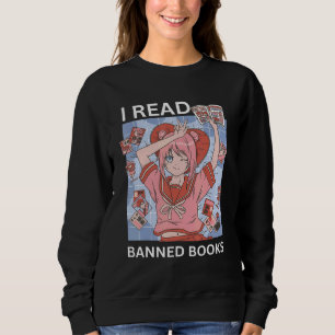 I Read Banned Books Reading Nerd Banned Book Week Sweatshirt
