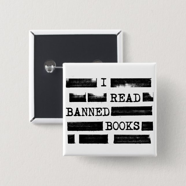 I Read Banned Books Redacted 15 Cm Square Badge (Front & Back)
