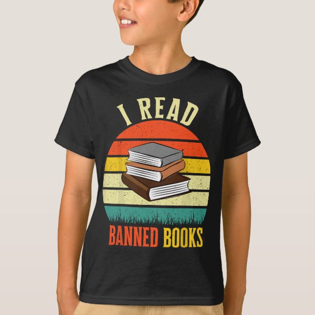I Read Banned Books Retro Literature Rainbow Readi T-Shirt (Front)