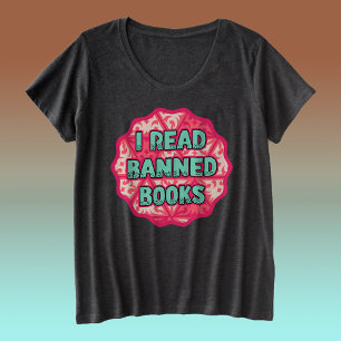 I Read Banned Books - Retro Vintage Book Lover Plus Size T-Shirt