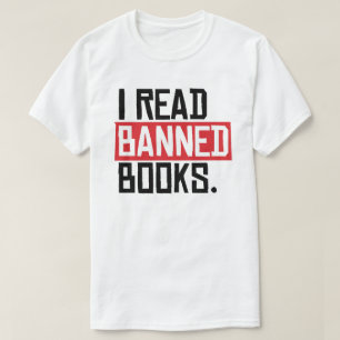 I Read Banned Books T-Shirt