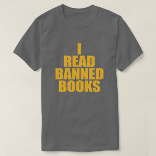 I READ BANNED BOOKS T-Shirt
